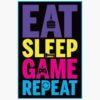Αφίσες Gaming – Eat Sleep Game Repeat