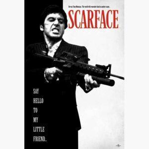 Κινηματογραφικές Αφίσες - Scarface (Say Hello To My Little Friend)