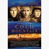 Κινηματογραφικές Αφίσες – Cold Mountain