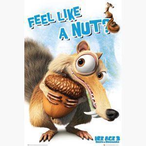 Κινηματογραφικές Αφίσες – Ice Age 3, Scrat - Feel like a nut?